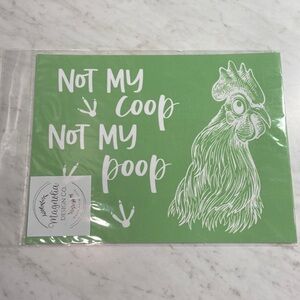 Magnolia Design Co Not My Coop Silkscreen Transfer NEW